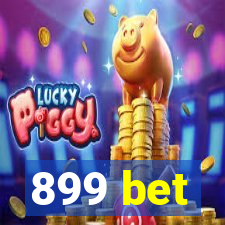 899 bet